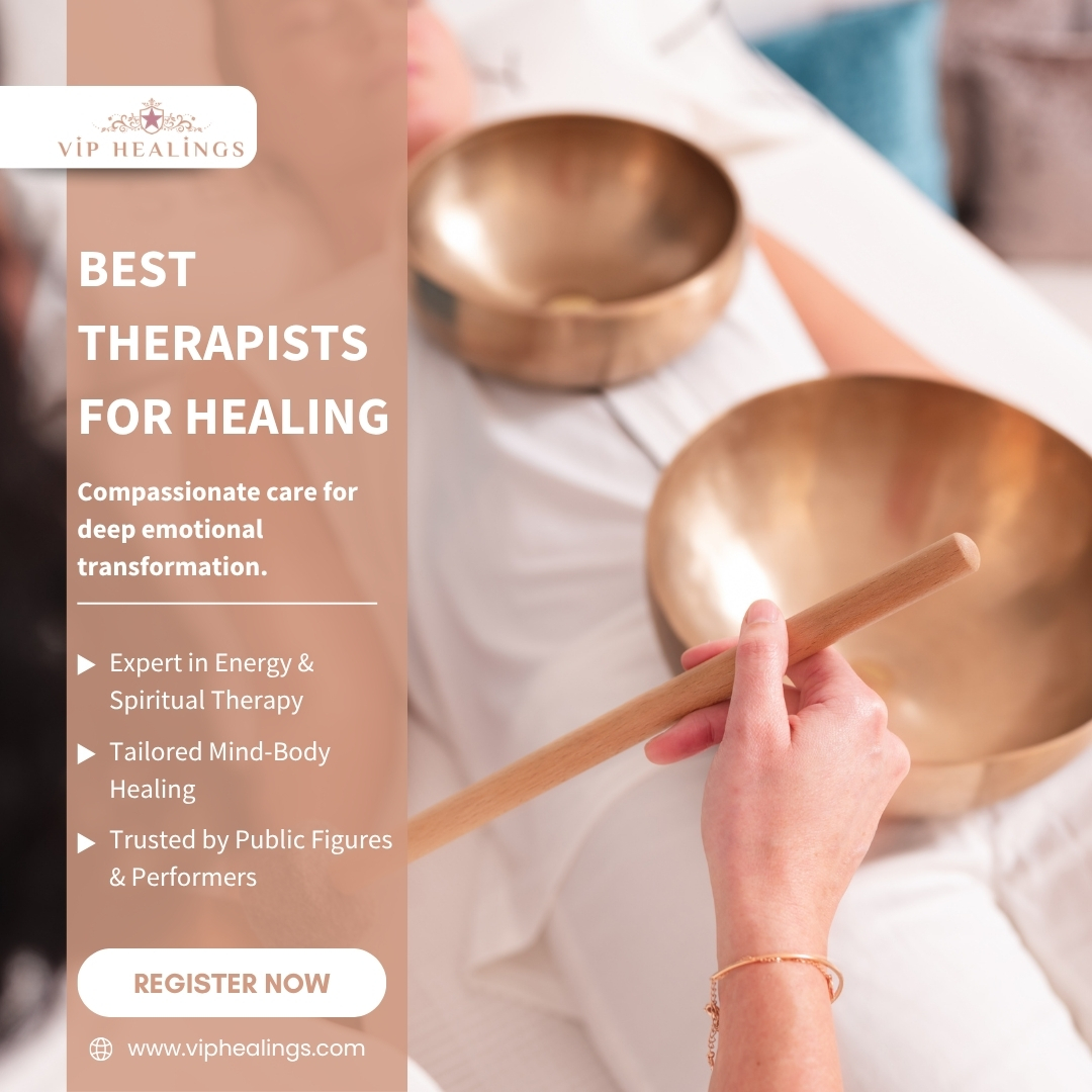 Best Therapies for Healing by VIP Healing